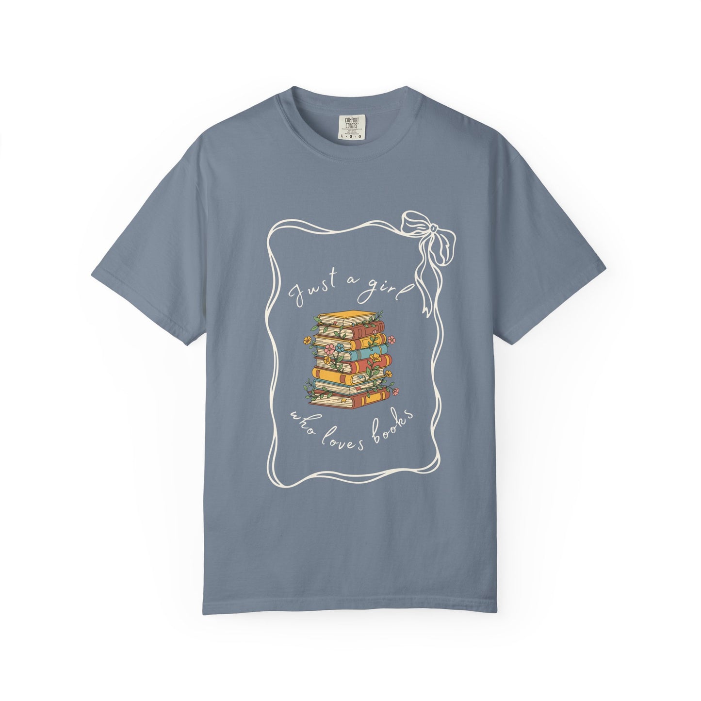Just a girl who loves books T-shirt