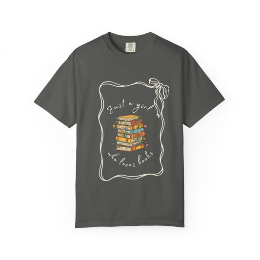 Just a girl who loves books T-shirt