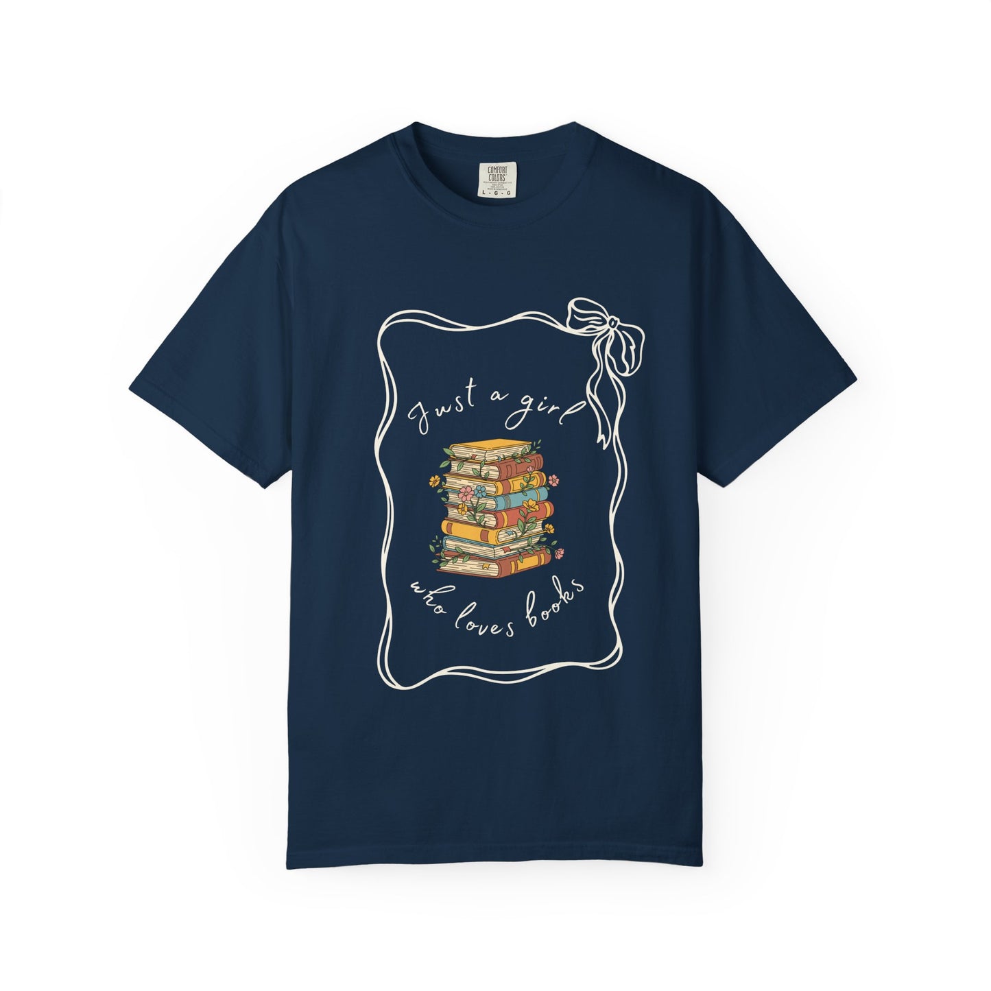 Just a girl who loves books T-shirt